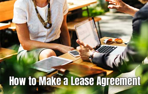 How to Make a Lease Agreement Using Downloadable Online Forms
