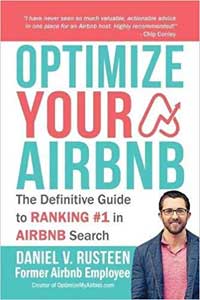 How to Optimize Your AirBNB Rental Listing Ranking to Get More Customers and Earn More Money